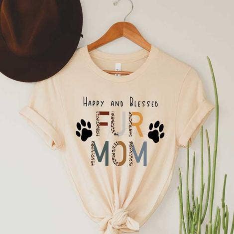 T-Shirt Snob - Happy and Blessed Fur Mom